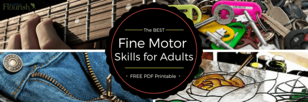 Fine Motor Skills for Adults - The Ultimate List | Seniors Flourish