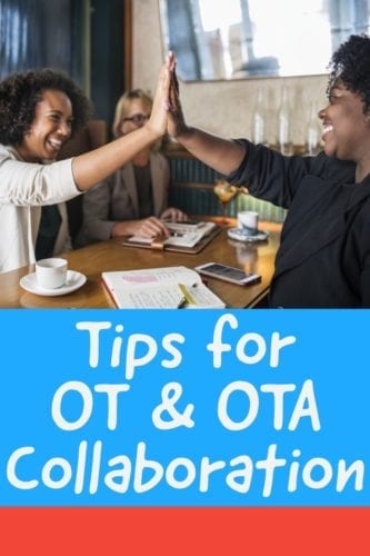 #OT vs #OTA responsibilities and OT/OTA collaboration. Tips to strengthen the relationship in order to help your pts achieve their goals | SeniorsFlourish.com #occupationaltherapy #SNFOT