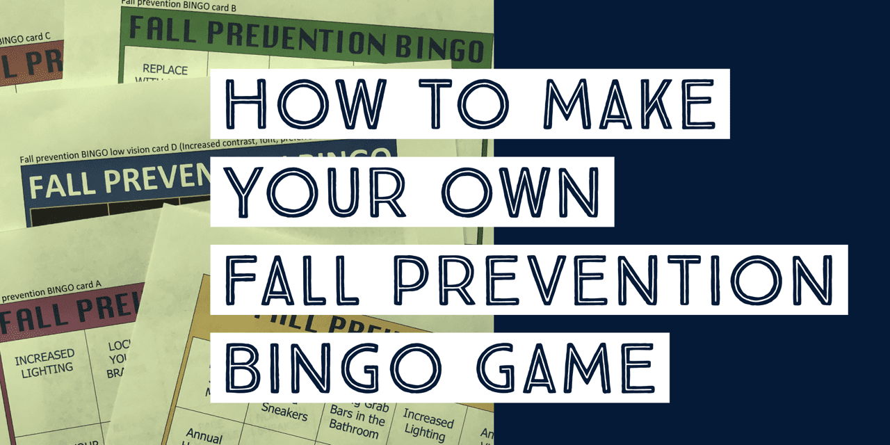 DIY your own Fall Prevention Bingo Game (or save the hassle & print some off for free!) to use during your Occupational therapy treatment or group sessions | SeniorsFlourish.com #OTtreatmentideas #homehealthOT #SNFOT #neuroOT