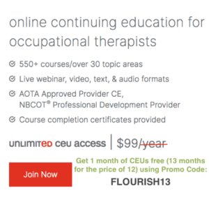Occupationaltherapy.com promo: FLOURISH13 for a month free