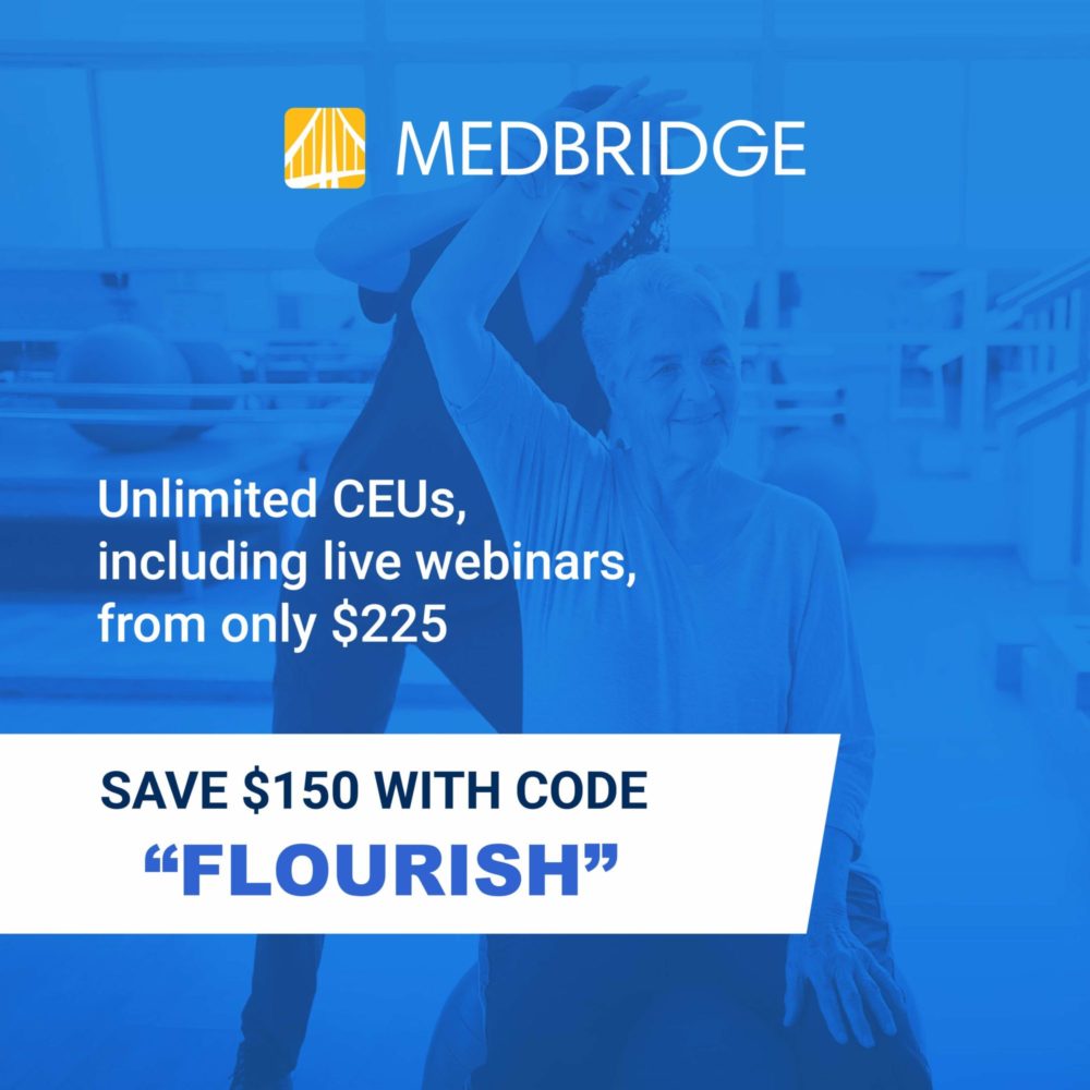 Medbridge OT CEUs Promo FLOURISH 150 Off FREE Goal Guide