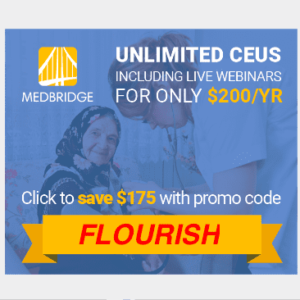 Medbridge Promo code: FLOURISH for unlimited OT CEUs!