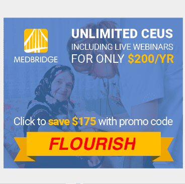 Medbridge Promo code: FLOURISH for unlimited OT CEUs!